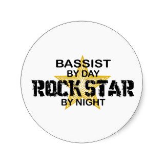 Bassist Rock Star by Night Round Sticker