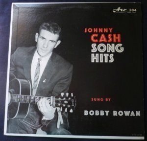 BOBBY ROWAN   johnny cash song hits ARC 504 (LP vinyl record) Music