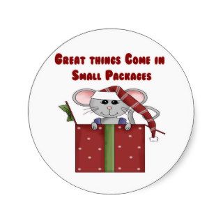 Great things Come in Small Packages Round Stickers
