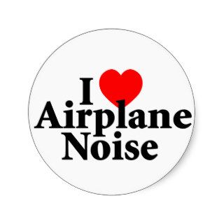 I Love Airplane Noise Stickers
