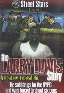 The Larry Davis Story A Routine Typical Hit Troy Reed Movies & TV