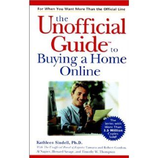 The Unofficial Guide to Buying a Home Online Kathleen Sindell 0021898637512 Books