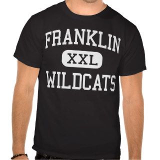 Franklin   Wildcats   High School   Franklin Ohio Tee Shirts