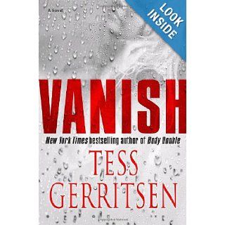 Vanish Tess Gerritsen 9780345476975 Books