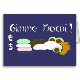 Gimme Mochi Sticky Rice Cake Greeting Cards