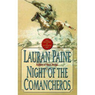Night of the Comancheros Lauran Paine 9780843955729 Books