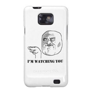 I'm watching you   meme samsung galaxy s2 case