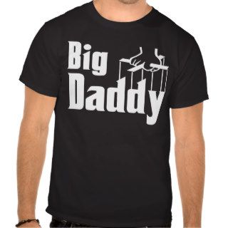 Big Daddy Tee Shirt