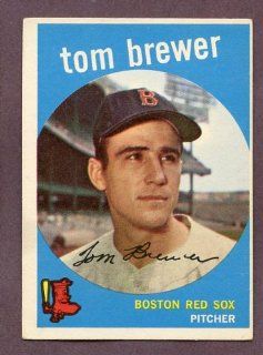 1959 Topps #055 Tom Brewer Red Sox VG EX/EX 137680 Kit Young Cards Sports Collectibles