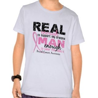 Real Enough Man Enough Grandma 2 Breast Cancer T shirt