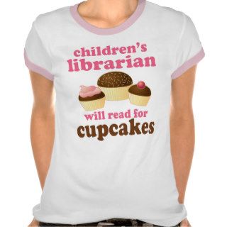 Cute Cupcake Reader Childrens Librarian Tee