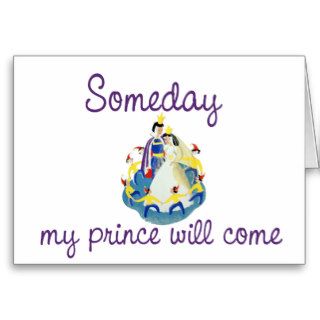 Someday my Prince will Come Greeting Card