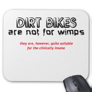 Clinically Insane   Dirt Bike Motocross Mouse Mats