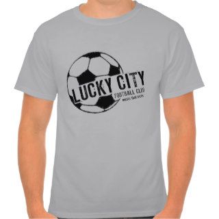 Lucky City Football Club T Shirt