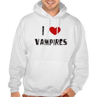 I love vampires hoodie