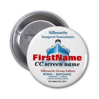 Personalized Button #3 (first & CC screen name)