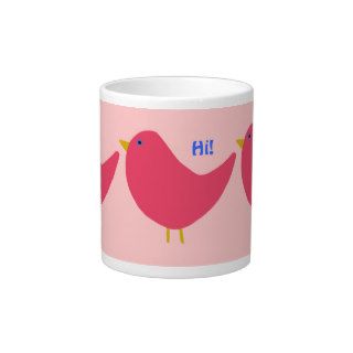Pink Bird says, "Hi" Jumbo Mug