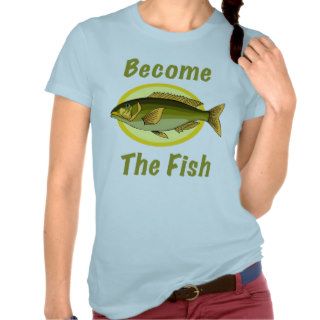 Become The Fish Women's T Shirt