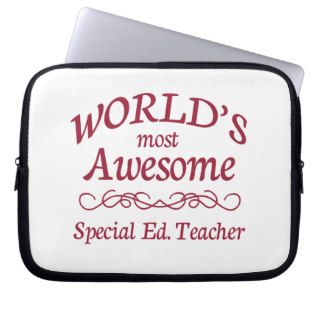 World's Most Awesome Special Ed. Teacher Computer Sleeves