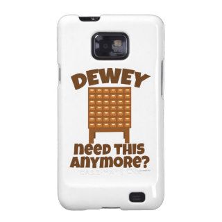 Dewey Need This? Samsung Galaxy S2 Cover