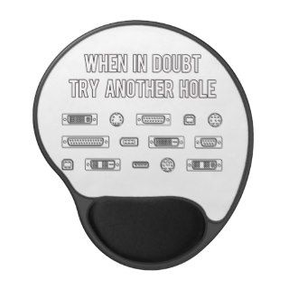 When In Doubt Try Another Computer Port Hole Gel Mouse Pad