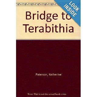 Bridge to Terabithia Katherine Paterson Books
