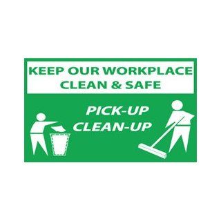 NMC BT535 Motivational and Safety Banner, Legend "KEEP OUR WORKPLACE CLEAN & SAFE PICK UP CLEAN UP" with Graphic, 60" Length x 36" Height, Vinyl, White on Green Industrial Warning Signs