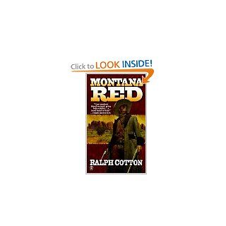 Montana Red (Big Iron Series) Ralph Cotton 9780451194947 Books