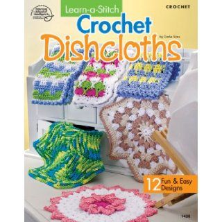 Learn a Stitch Crochet Dishcloths Mary Frits 9781590122044 Books