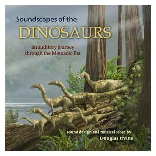Soundscapes of the Dinosaurs Music