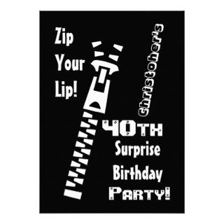 40th Surprise Birthday Party Zip Your Lip Name Custom Invitations