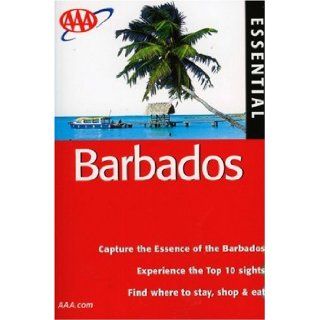 AAA Essential Barbados (AAA Essential Guides Barbados) Lee Karen Stow 9781595082145 Books