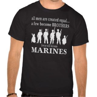 Fewer Still Become Marines Tee Shirt