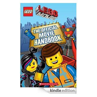 LEGO The LEGO Movie The Official Movie Handbook   Kindle edition by Scholastic, Scholastic. Children Kindle eBooks @ .