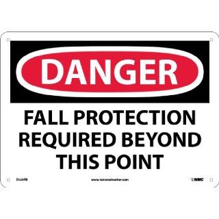 NMC D528RB OSHA Sign, "DANGER FALL PROTECTION REQUIRED BEYOND THIS POINT", 14" Width x 10" Height, Rigid Plastic, Black/Red On White Industrial Warning Signs