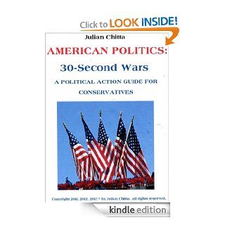 AMERICAN POLITICS 30 Second Wars eBook Julian Chitta Kindle Store