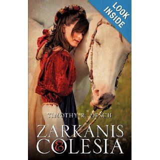 Zarkanis & Colesia Timothy R. Oesch 9781609577940 Books