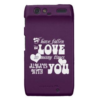 I've Fallen In Love Many Times, Always With You Droid RAZR Cover