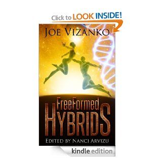 FreeFormed Hybrids eBook Joe Vizanko Kindle Store
