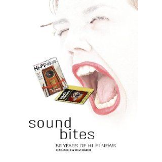 Sound Bites 50 Years of Hi Fi News Ken Kessler, Steve Harris 9780862962425 Books