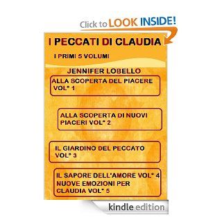 I PRIMI 5 VOLUMI   I PECCATI DI CLAUDIA (Italian Edition) eBook Jennifer  Lobello Kindle Store