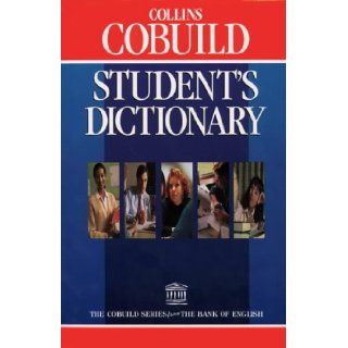Collins COBUILD Student's Dictionary (Collins Cobuild dictionaries) John Sinclair 9780003704273 Books