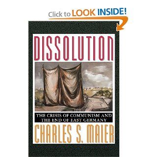 Dissolution Charles S. Maier 9780691007465 Books