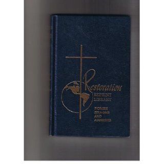 Pioneer Sermon's and Addresses (Restoration Reprint Library) Books