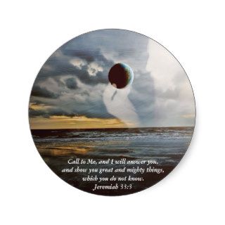 Call to Me ~ Christian Bible Verse Encouragment Round Stickers