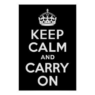 Black and White Keep Calm and Carry On Print
