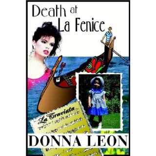 Death At La Fenice Donna Leon 9780736642170 Books