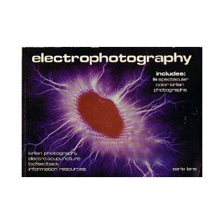 Electrophotography   Psychoenergetic Handbook #1 Kirlian Photography, Electro Acupuncture, Biofeedback, Information Resources Earle Lane Books