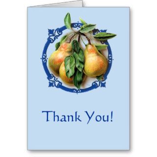 Succulent, Juicy Pears   Thanks giving notes. Card