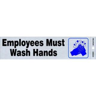 The Hillman Group 2 in. x 8 in. Plastic Employees Must Wash Hands Sign 848594